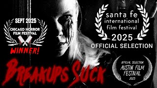 Breakups Suck - Official Trailer