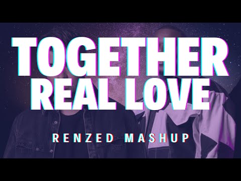 Martin Garrix vs Matisse & Sadko vs Lloyiso - Together vs Real Love (Renzed Mashup)