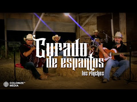 Los Rinches - Curado De Espantos (En Vivo)