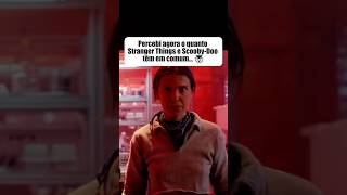 Como percebi isso só agora... 😳#strangerthings #scoobydoo #esteveharrington