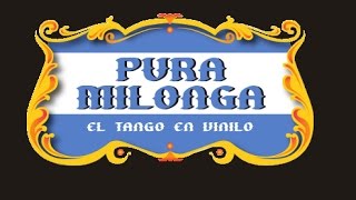 Pura Milonga  Dj Massimo  Tanda Tango Rodolfo Biagi