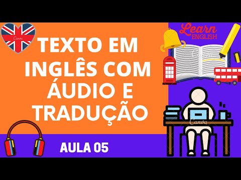APRENDA INGLÊS COM LEITURA GUIADA - AULA 05
