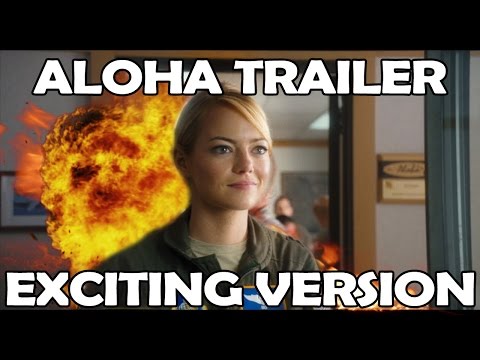 Aloha movie trailer EXCITING version