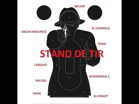 Aktion Etrangère - Stand de tir (Feat. Nelva / J.smaley / Toxik / Al Khalif' / Qalam / Yano)