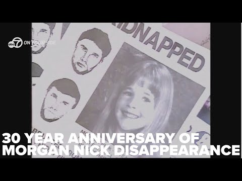 Morgan Nick disappearance: 30 years later