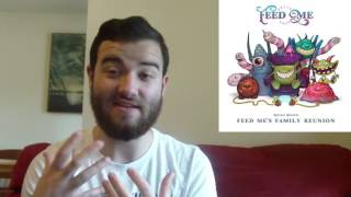 Feed Me - Feed Me&#39;s Family Reunion (EP Review)