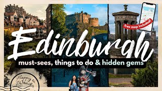 BEST THINGS TO DO IN EDINBURGH FOR FIRST TIMERS W/ MAP (2024) | 20+ Must-Dos, Hidden Gems & More!