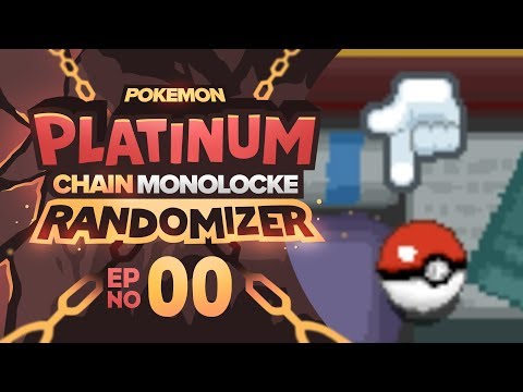 Pokemon Platinum Chain Monolocke Randomizer | Episode 00 | CHOOSE MY STARTER!