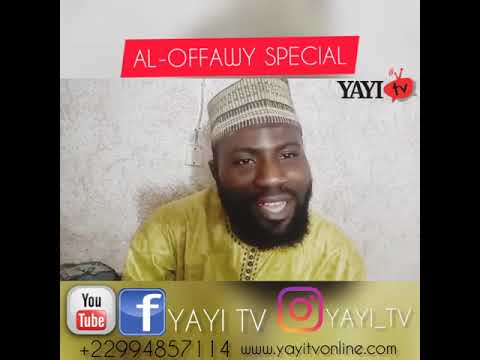 AL-OFFAWY SPECIL(BIOGRAPHY OF SHAYKH JAMIU BULALA) -ALKAWTHARYBABA