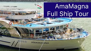 AmaMagna Full Ship Tour