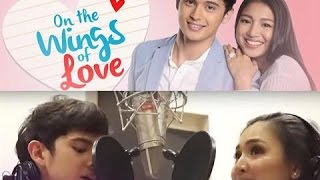 James Reid and Nadine Lustre On The Wings Of Love ...