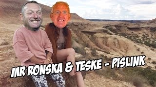 Mr Ronska &amp; Teske - Pislink (Mr. Polska &amp; Teske - Samen parodie)