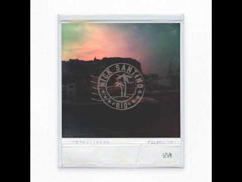 Rio - Nick Santino