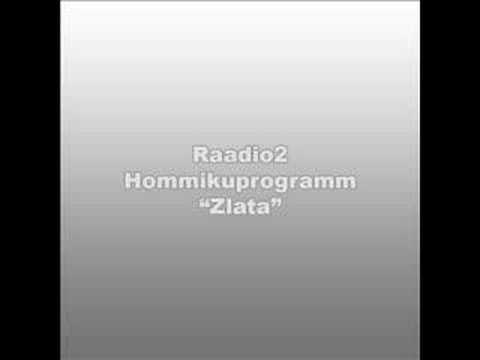 Raadio 2 Hommikuprogramm "Zlata"
