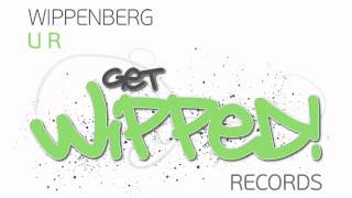 Wippenberg - U R (Original Mix) [Full Version]
