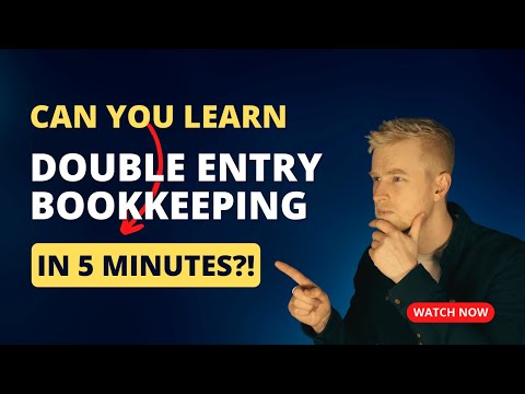 Learn Double-Entry Bookkeeping in 5 Minutes