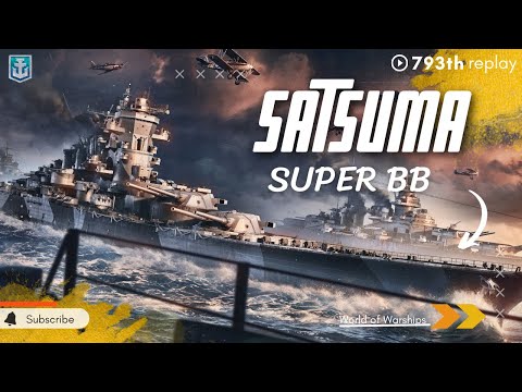 Still The Best Super Battleship - Satsuma World of WARSHIPS #wows #worldofwarships #gaming