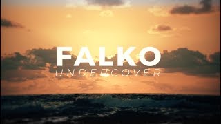 Falko - Undercover (Official Lyric Video)