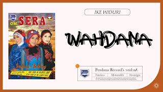 Download lagu Wahdana - Ike Widuri mp3 Download lagu Wahdana - Ike Widuri mp3