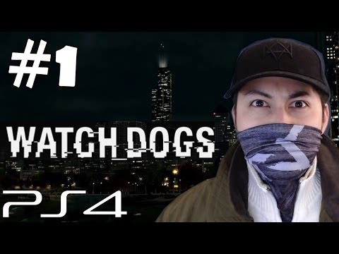 Watch Dogs Walkthrough Part 1 Gameplay Let's Play Playthrough PS4 1080p HD