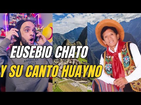 (YEUMOREL REACCIONA) EUSEBIO CHATO GRADOS EN MACHU PICCHU - HUAYLASH MACHO