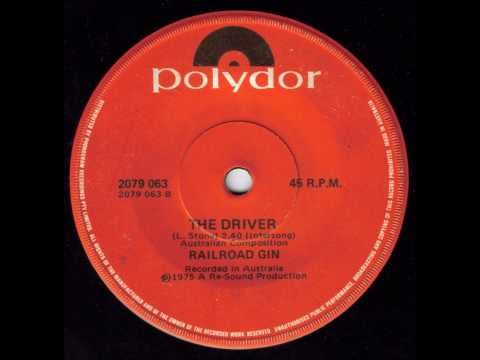 Railroad Gin - The Driver (Non-LP Track) (Original 45)