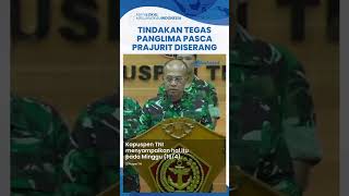 Tindakan Tegas Panglima Pasca-prajurit TNI Diserang KST, Langsung Bertolak ke Nduga: Tak Usah Ragu!