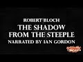 "The Shadow from the Steeple" by Robert Bloch / Cthulhu Mythos