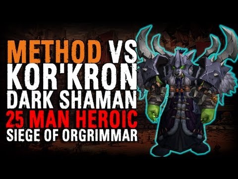 Method vs Kor'kron Dark Shaman (25 Heroic)
