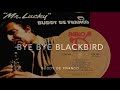 Buddy De Franco -  Bye Bye Blackbird (restored original 1966 recording jazz vinyl )