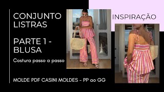 Vídeo de CONJUNTO LISTRAS - MOLDE EM PDF