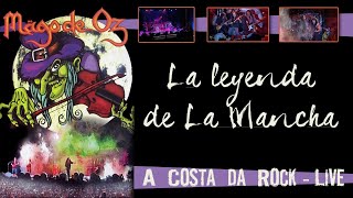 Mägo de Oz - La leyenda de La Mancha (Live - A Costa da Rock - 2002)