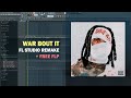 Lil Durk - War Bout It ft. 21 Savage (FL Studio Remake + Free FLP) - PEREPONKA BEATS Lil Durk - War Bout It ft. 21 Savage (FL Studio Remake + Free FLP)