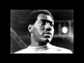 Otis Redding good to me