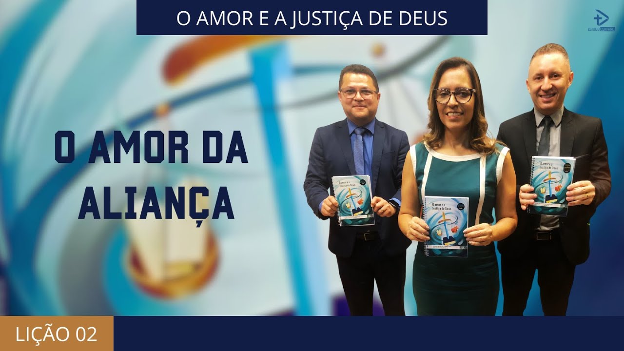 LIÇÃO 02 - O AMOR DA ALIANÇA | 1º Trimestre 2025