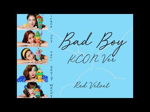 Red Velvet  - Bad Boy KCON Ver. (Korean and English Mix)