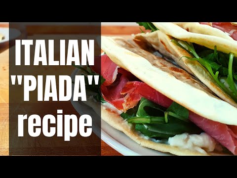 How To Make Italian "Piada" - Italian "Tortillas" Easy & Quick Recipe (Channel Anniversary Edition)
