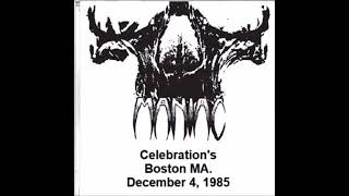 Maniac (Pre- Wargasm) &quot;Bullets and Blades&quot; (Live) Celebration&#39;s Boston MA 12-4-1985