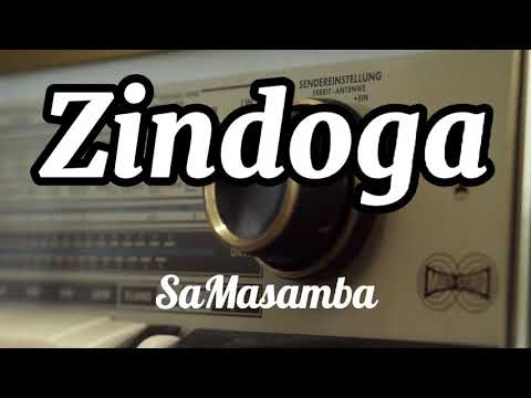 SaMasamba - Zindoga (official audio) #normanmasamba #samasamba #zindoga
