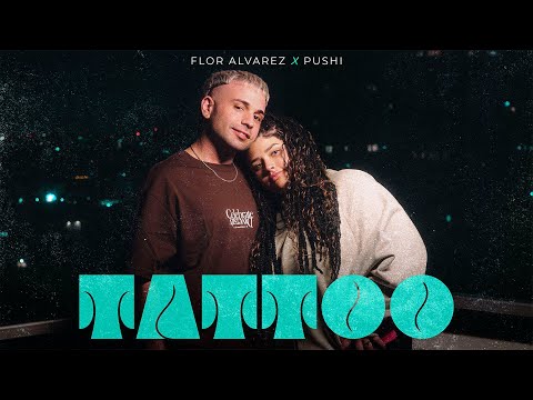Flor Alvarez - Tattoo (w/ Pushi) on Spotify Charts