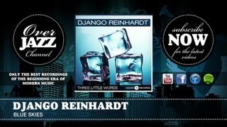 Django Reinhardt - Blue Skies (1940)