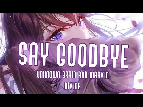 Nightcore - Say Goodbye