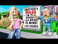 Spoiled Brother Had Rules I Broke Them All Roblox