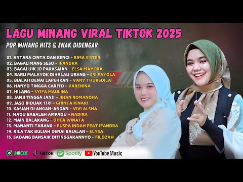Lagu Minang Viral TikTok 2025 - Pop Minang Hits & Enak Didengar