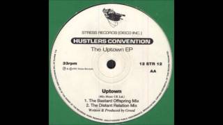 Hustlers Convention ‎- Uptown (The Extended Family Workout)