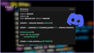 Download the video "[Part 2] Making a Discord bot in Python | Discord.py Series"
