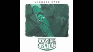 Michael Card - Nathan&#39;s Song