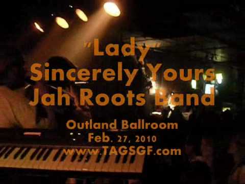 Lady by Sincerely Yours and the Jah Roots Band, Feb. 27