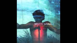 Misery Signals - A Victim, A Target
