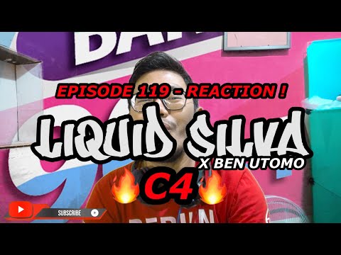 WOW ! BLOW DA SH*T LIKE C4 | REACTION ! LIQUID SILVA X BEN UTOMO - C4